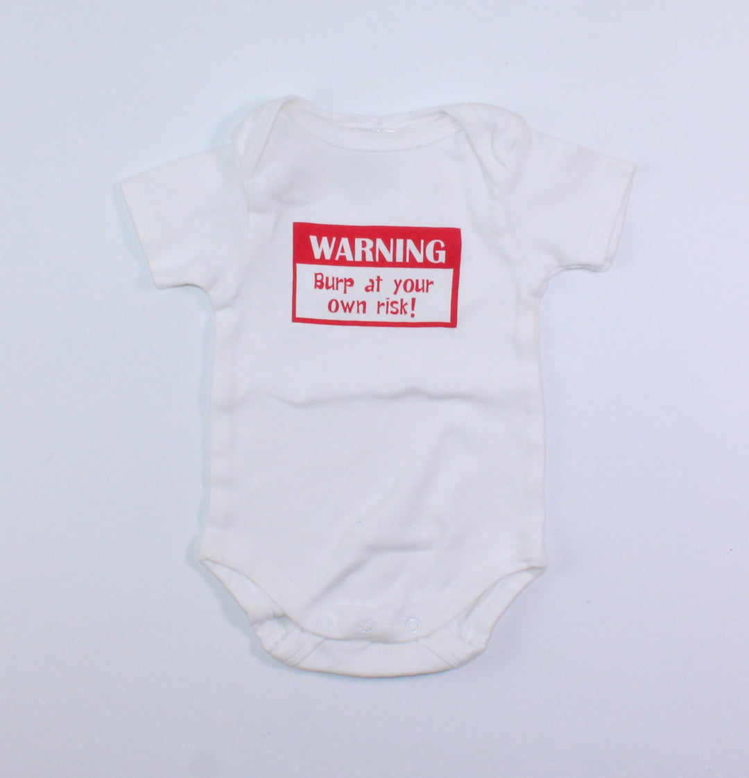 WARNING BURP AT YOUR OWN RISK ONESIE 3-6M PRE-LOVED